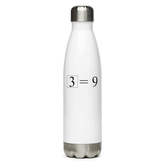 3² = 9 Steel Water Bottle