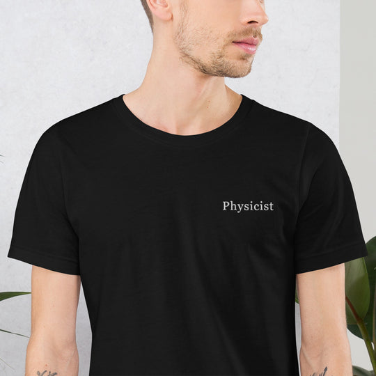 Physicist  T-Shirt Embroidery